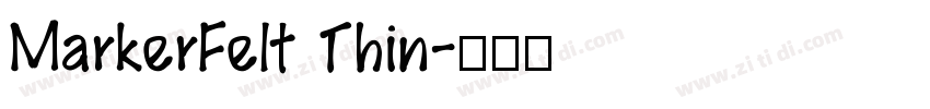 MarkerFelt Thin字体转换